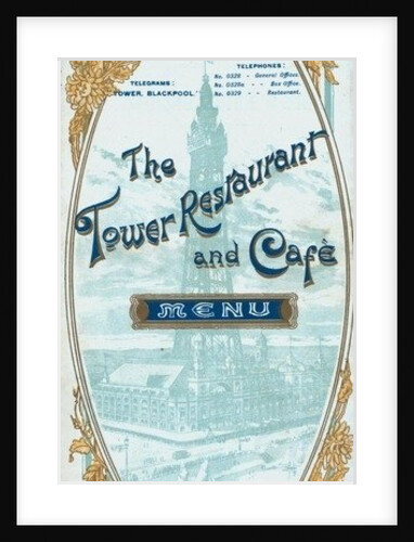Menu for lunch at Blackpool Tower Restaurant, 1900 by Anonymous