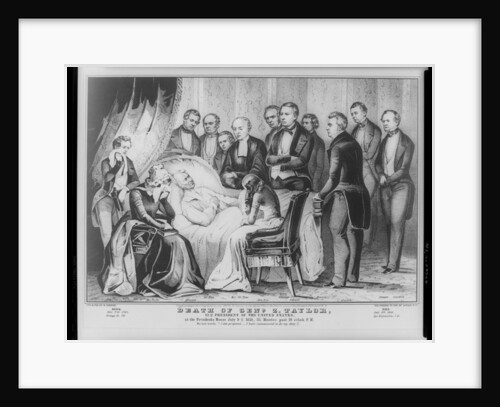 Zachary Taylor on his deathbed in the White House, 1850 by N. and Ives J.M. Currier