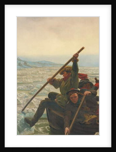 Washington Crossing the Delaware River, 25th December 1776, 1851 by Emanuel Gottlieb Leutze