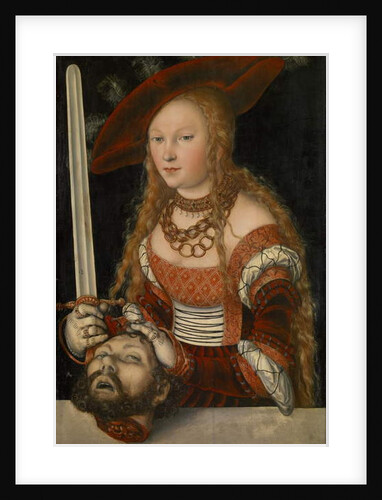 Judith with the head of Holofernes, c.1530 by Lucas the Elder Cranach