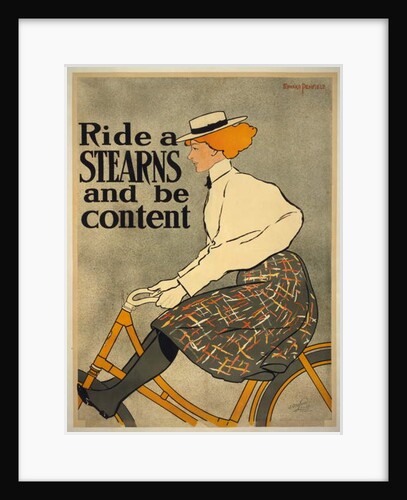 Ride a Stearns and be content, 1896 by Edward Penfield