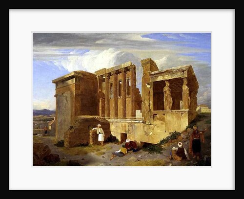 The Erechtheum, Athens, with Figures in the Foreground, 1821 by Charles Lock Eastlake