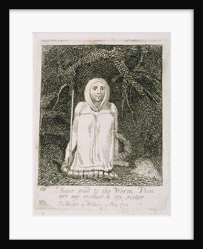 Have Said to the Worm Thou Art My Mother and My Siste by William Blake