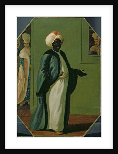 Kisler Aga, Chief of the Black Eunuchs and First Keeper of the Serraglio by Francis Smith
