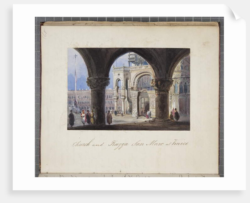Church and Piazza San Marc at Venice, pasted in to Thomas Moody's Journal of a tour through Switzerland and Italy, 1822 by Joseph Axe Sleap