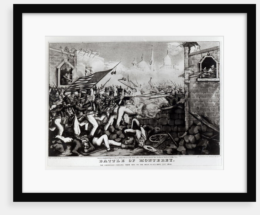 Battle of Monterey: The Americans Forcing their Way to the Main Plaza, September 23rd 1846, engraved and published by Nathanial Currier, 1846 by American School