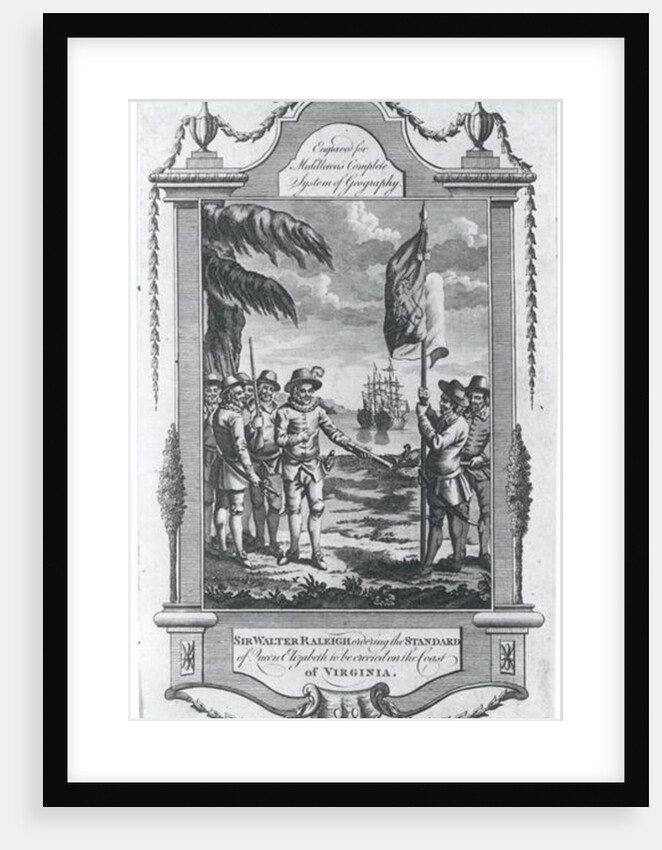 Sir Walter Raleigh ordering the standard of Queen Elizabeth to be erected on the coast of Virginia, 1584 by Taylor Taylor