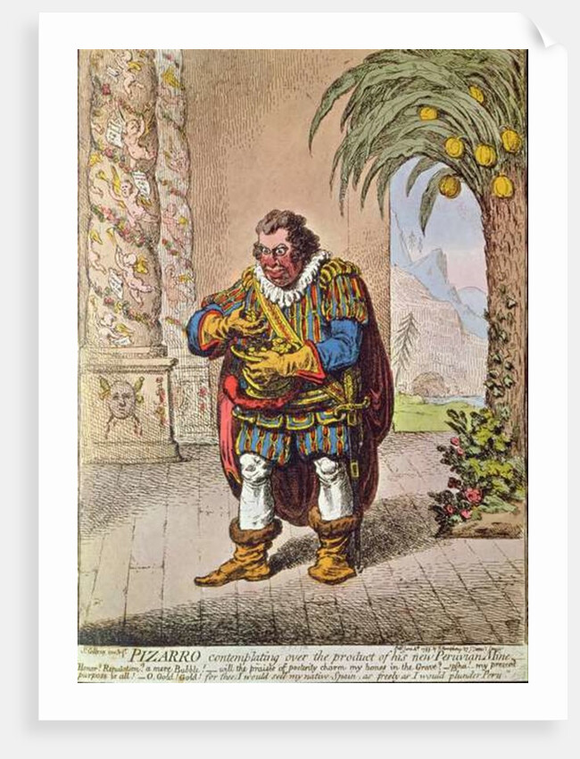 Caricature of Pizarro contemplating the product of his new Peruvian mine by James Gillray