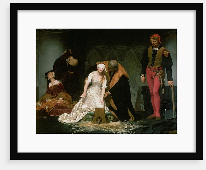 The Execution of Lady Jane Grey, 1833 by Hippolyte Delaroche