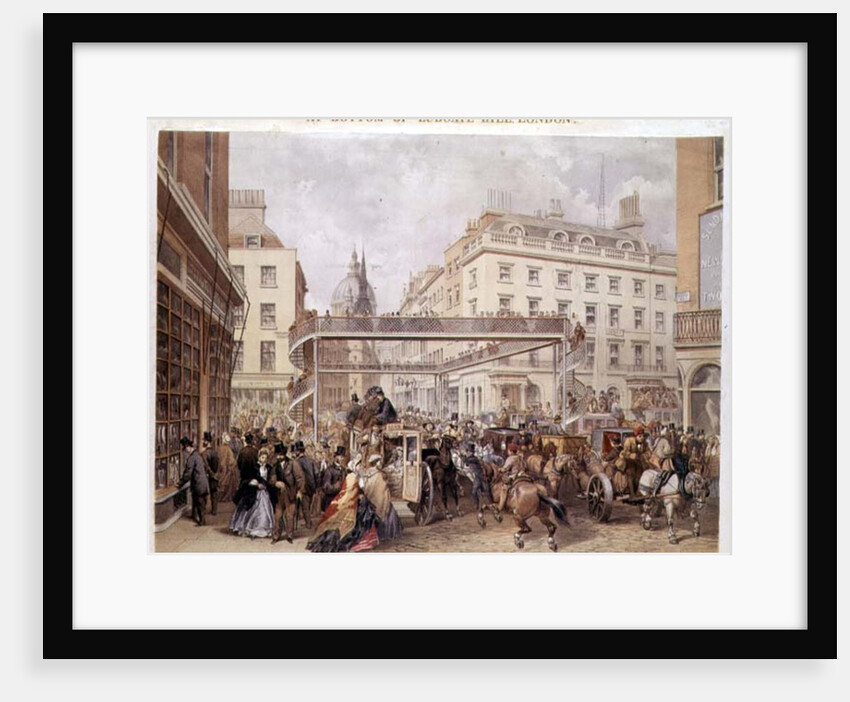 At the Bottom of Ludgate Hill, London, pub. and printed by Kell Brothers, c.1860's by English School