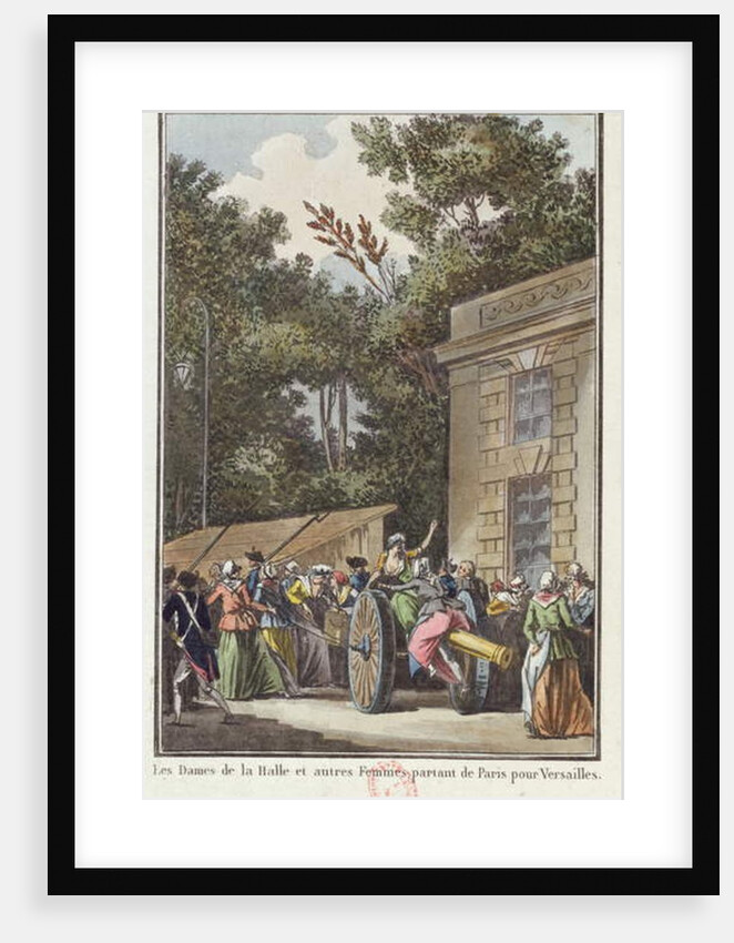 The women of Les Halles marching to Versailles, 5th October 1789 by Jean-Francois Janinet