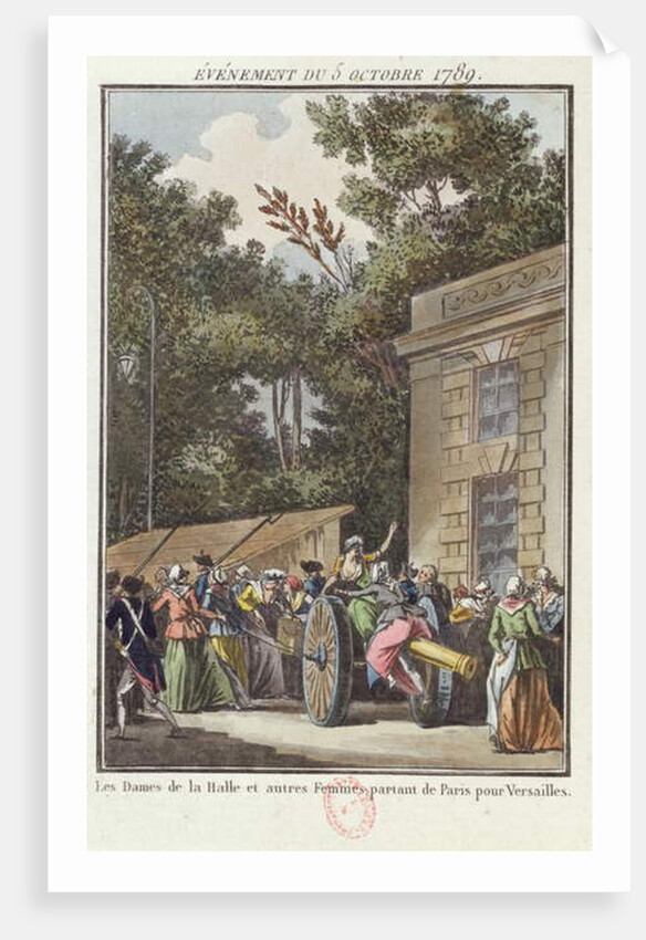 The women of Les Halles marching to Versailles, 5th October 1789 by Jean-Francois Janinet