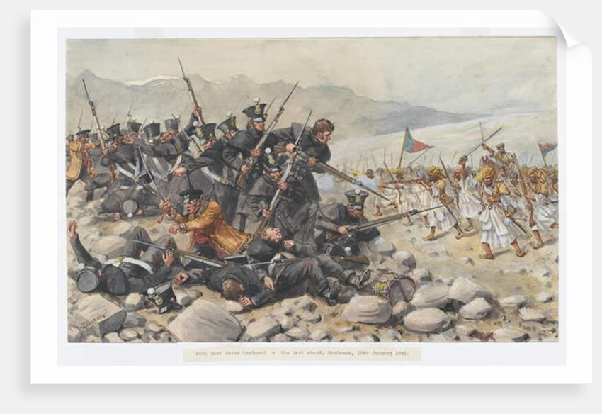 The last stand of the 44th East Essex Regiment at Gandamuk, 12th January 1842, 1915 by Richard Simkin