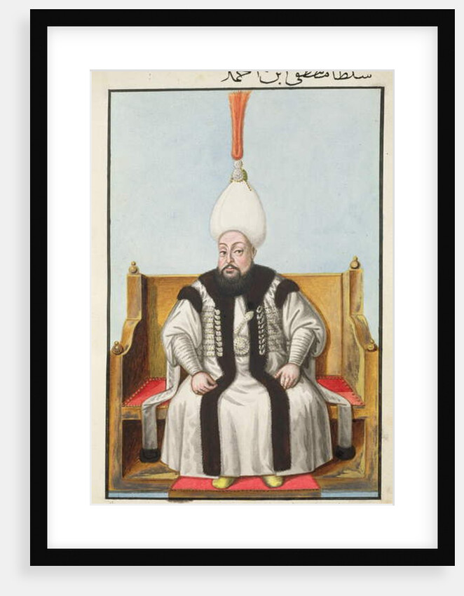 Mustapha III Sultan 1757-74 by John Young