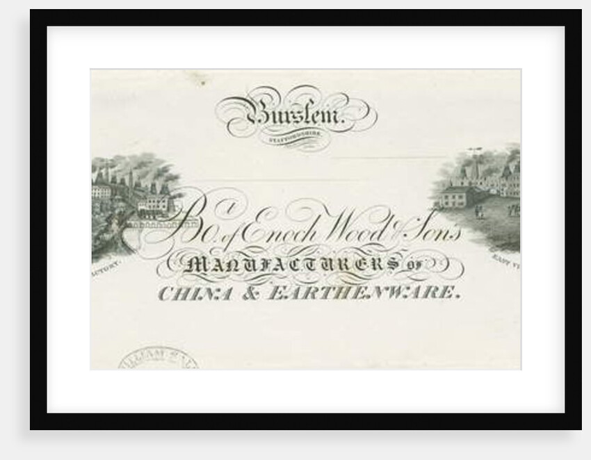 Burslem - Bill heading of Enoch Wood & Sons: engraving, nd [?19th cent] by School English