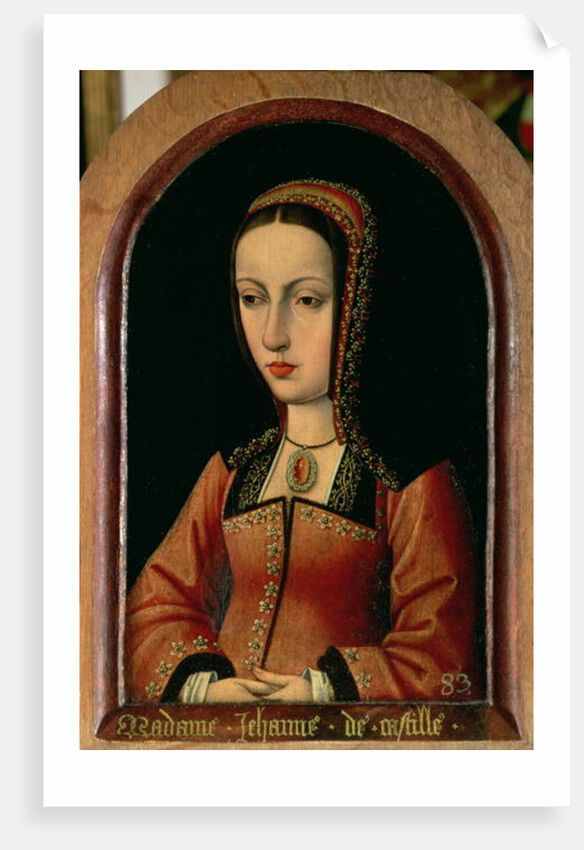 Joanna or Juana `The Mad' of Castile daughter of Ferdinand II of Aragon and Isabella `The Catholic' of Castile by Master of the Legend of St. Madeleine