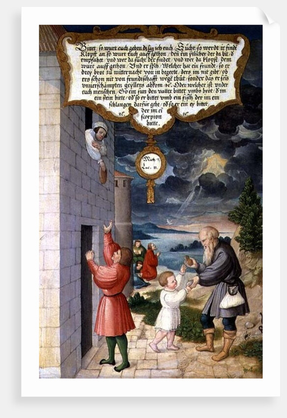 Which of you, when asked by his son for a loaf, will hand him a stone? by Matthias Gerung or Gerou