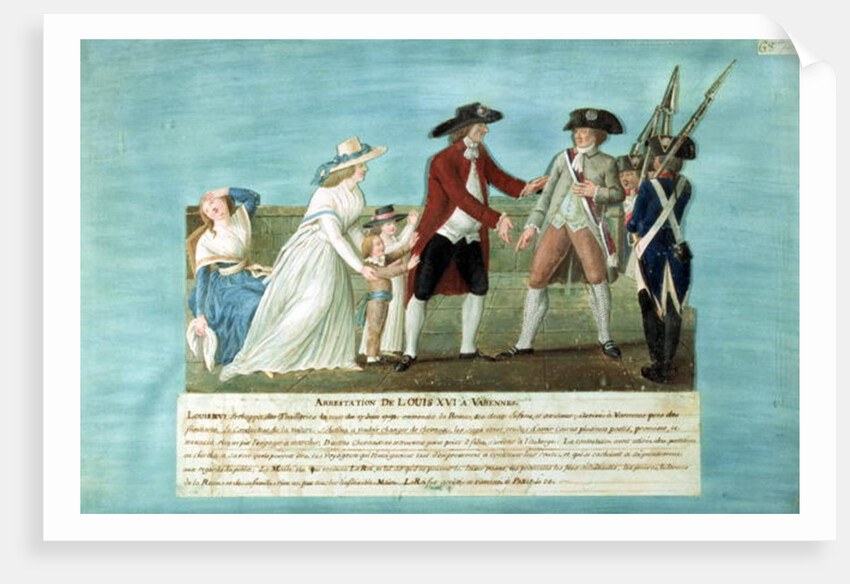 The Arrest of Louis XVI and his family at Varennes, 21 June, 1791 by Lesueur Brothers