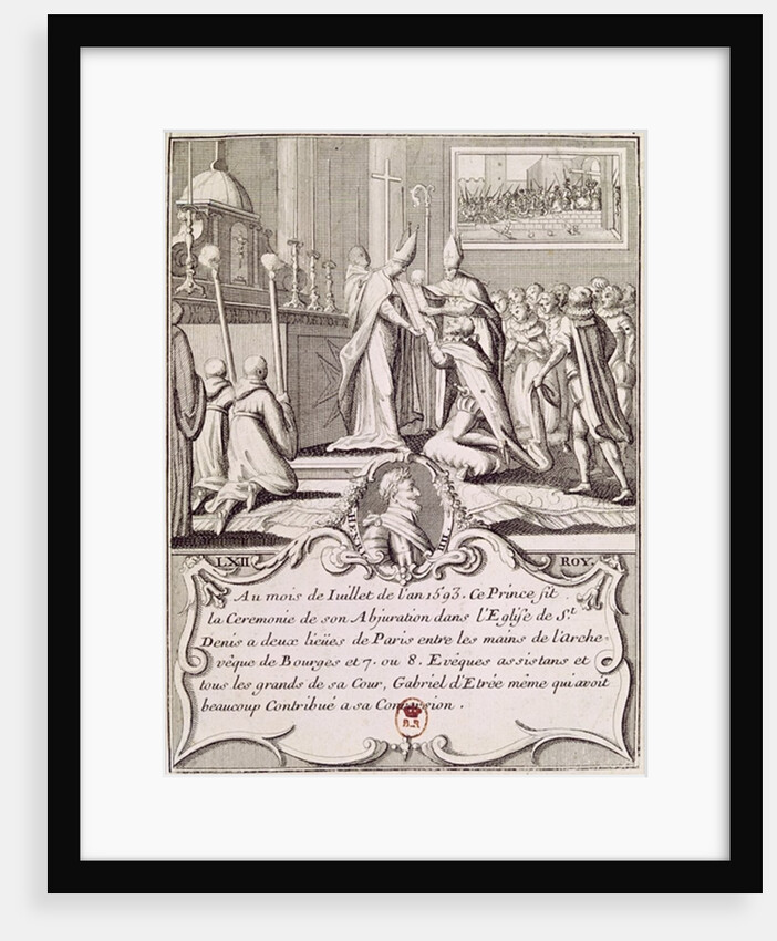 The Abjuration of Henri IV at St. Denis, July 1593 by French School