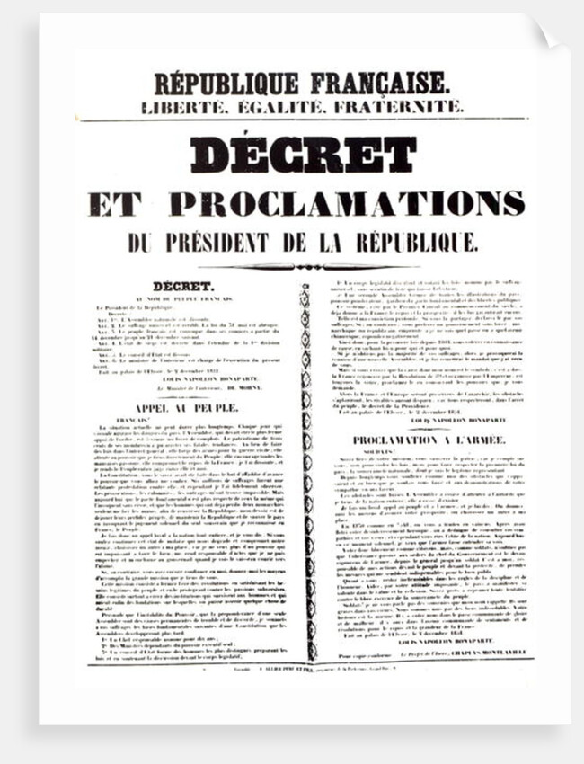 Decree and Proclamation by Louis Napoleon Bonaparte III, President of the Republic, 2nd December 1851 by French School