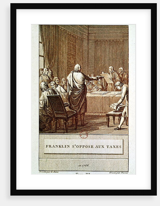 Benjamin Franklin Presenting his Opposition to the Taxes in 1766, engraved by David by Le Jeune