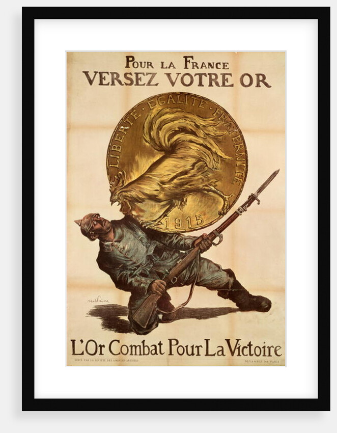 Give Your Gold to France to Fight for Victory, c.1915 by Jules Abel Faivre