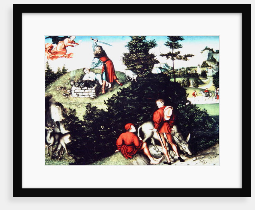 The Sacrifice of Isaac by Lucas the Elder Cranach