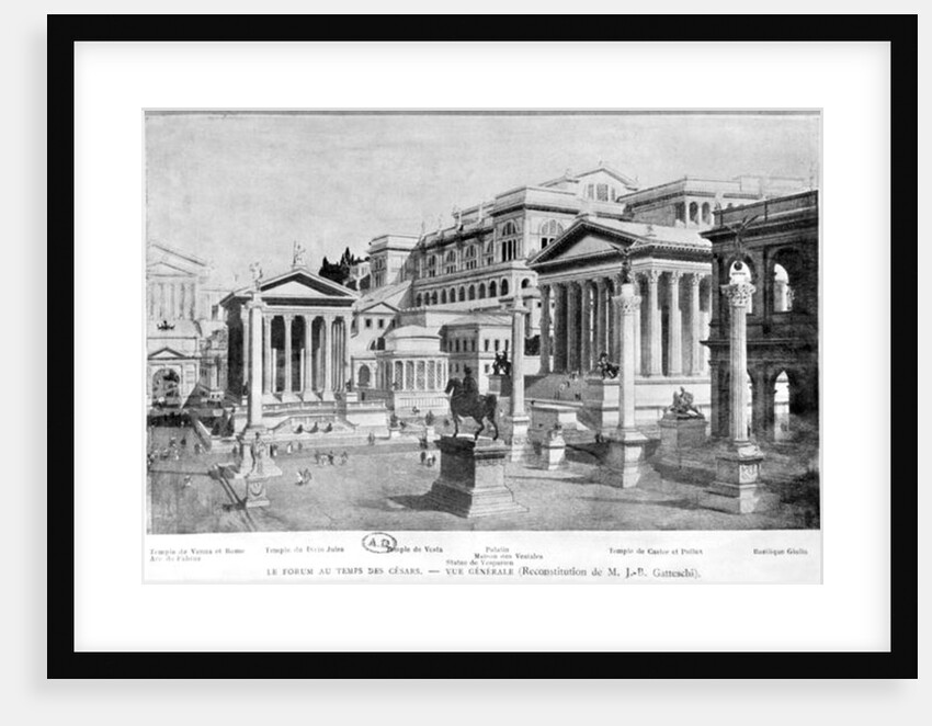 The Roman Forum of Antiquity, reconstruction of Giambattista Gatteschi by School French
