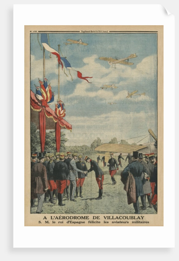 At Villacoublay aerodrome, H. M. Alfonso XIII, King of Spain congratulating the air force aviators by French School