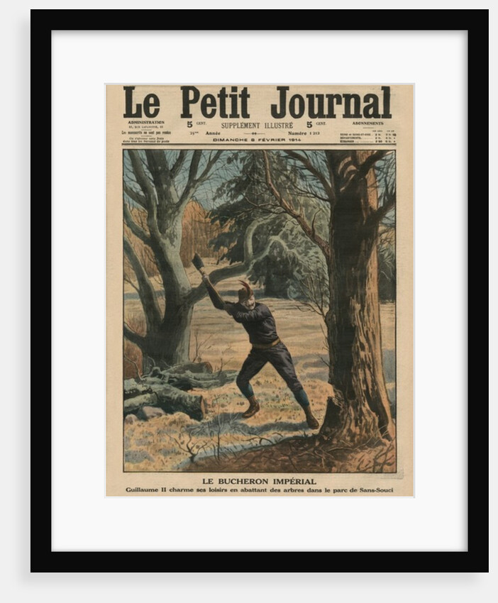 Imperial Woodcutter, Wilhelm II enjoying his leisure time by cutting trees in the park of Sanssouci by French School