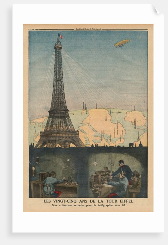The 25th Anniversary of the Eiffel Tower used now for the wireless telegraphy by French School
