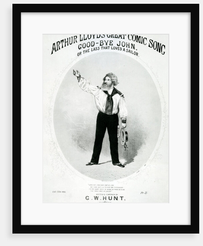 Arthur Lloyd's Great Comic Song 'Good-Bye John' or the Lass that Loved a Sailor by Anonymous
