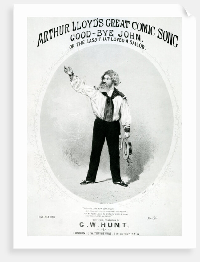 Arthur Lloyd's Great Comic Song 'Good-Bye John' or the Lass that Loved a Sailor by Anonymous