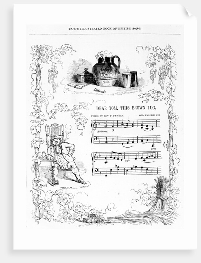 Dear Tom, This Brown Jug that now foams with mild ale..., song sheet from How's illustrated Book of British song by English School
