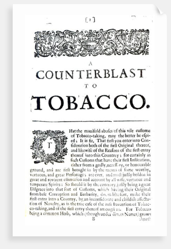 A Counterblast to Tobacco, a treatise written by James I of England published in an anti-smoking pamphlet, 1672 by English School