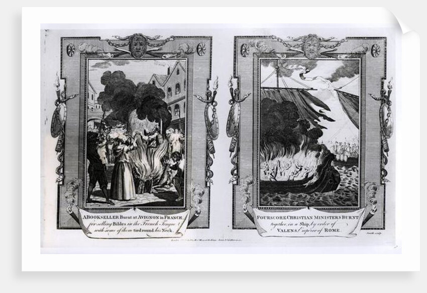 A Bookseller Burnt at Avignon in France for Selling Bibles in the French Tongue with Some of Them Tied round his Neck and Four Score Christian Ministers Burnt together in a Ship by School English