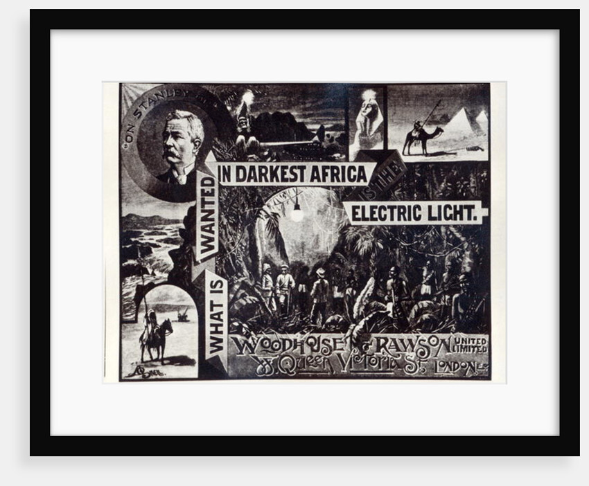 What is Wanted in Darkest Africa is the Electric Light, advertisement for Woodhouse & Rawson ltd by English School