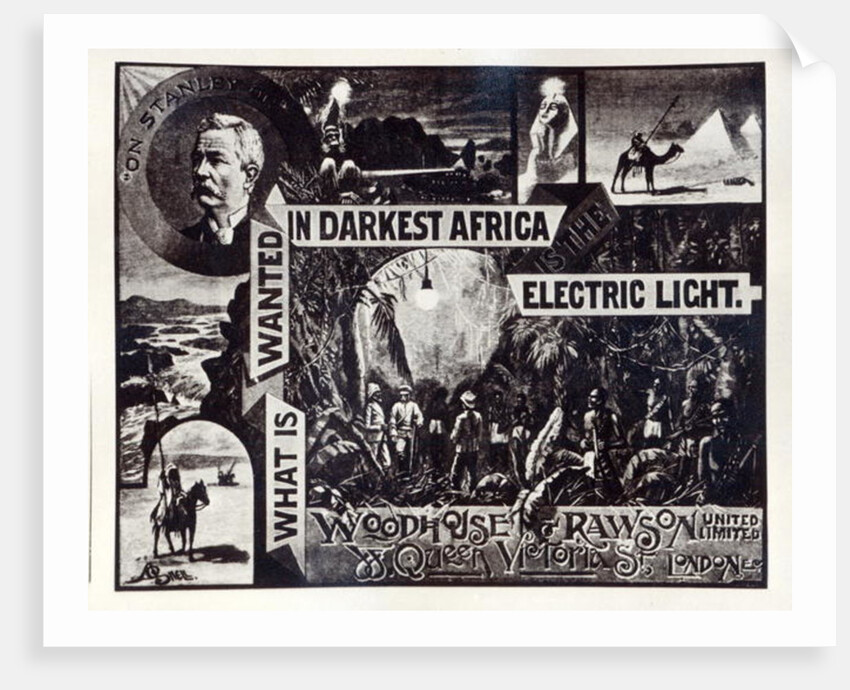 What is Wanted in Darkest Africa is the Electric Light, advertisement for Woodhouse & Rawson ltd by English School