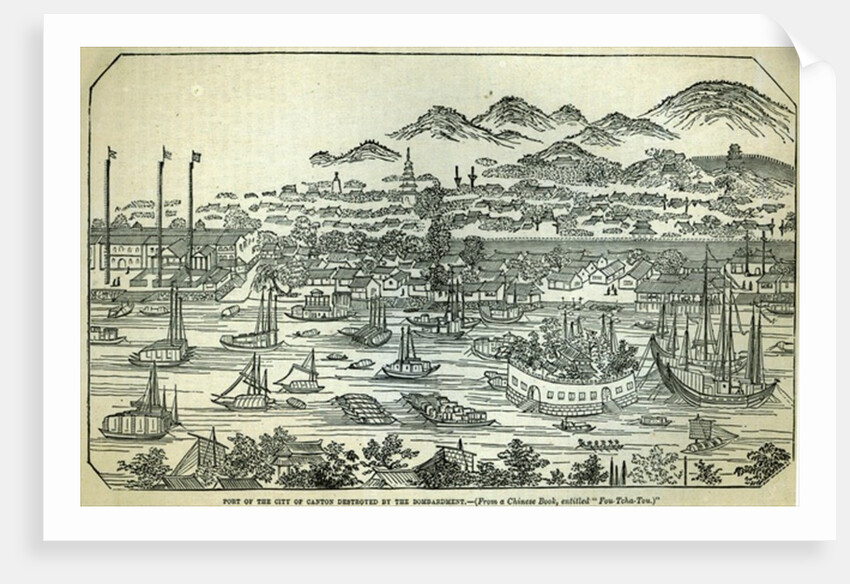 Port of the City of Canton, destroyed by the bombardment by School Chinese