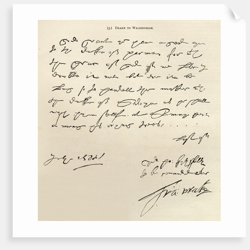 Letter from Sir Francis Drake to Sir Francis Walsingham signed 29th July 1588, published in 'Leisure Hour', 1888 by Francis Drake