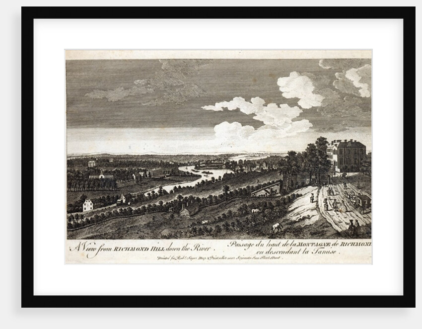 A View from Richmond Hill down the River, printed for Robert Sayer Map & Printseller, Fleet Street by School English