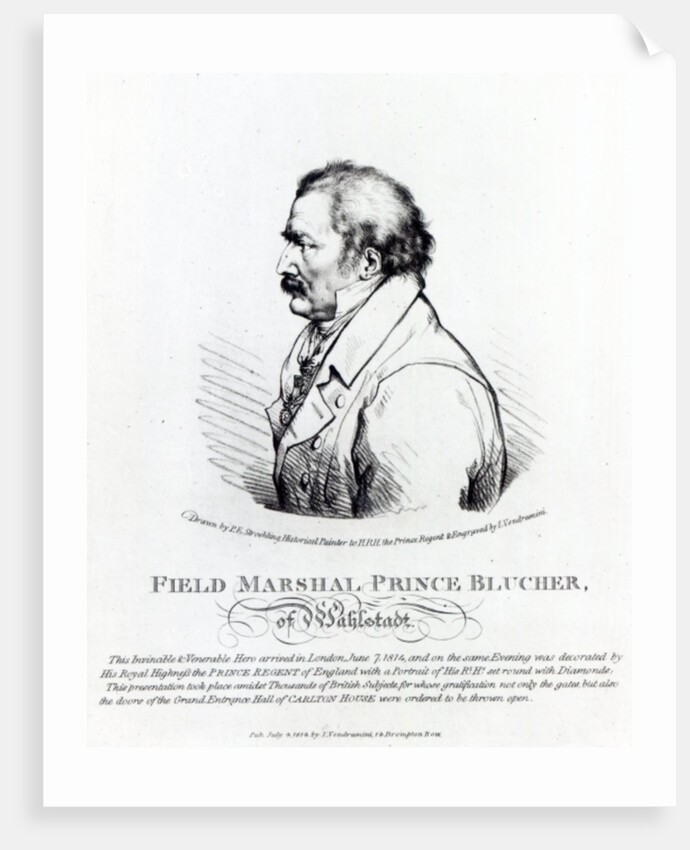 Field Marshal Prince Blucher of Wahlstadt, engraved by J. Vendramini, 1814 by Peter Eduard (after) Stroehling