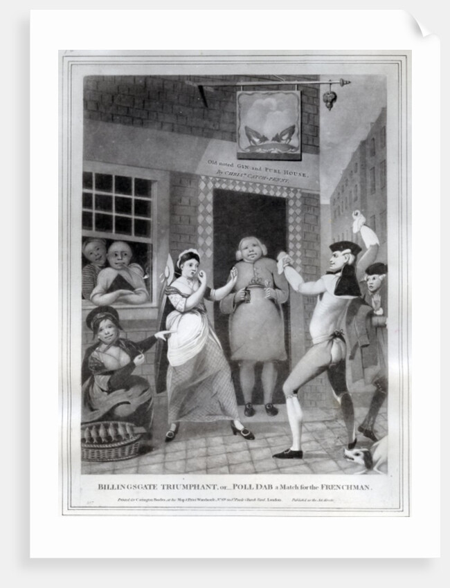 Billingsgate Triumphant, or- Poll Dab a Match for the Frenchman, 1775 by English School