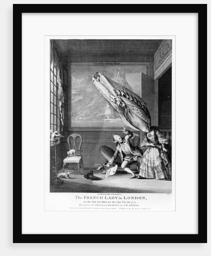 The French Lady in London or The Head Dress of the Year 1771, printed for S. Sledge, 1771 by Samuel Hieronymous Grimm