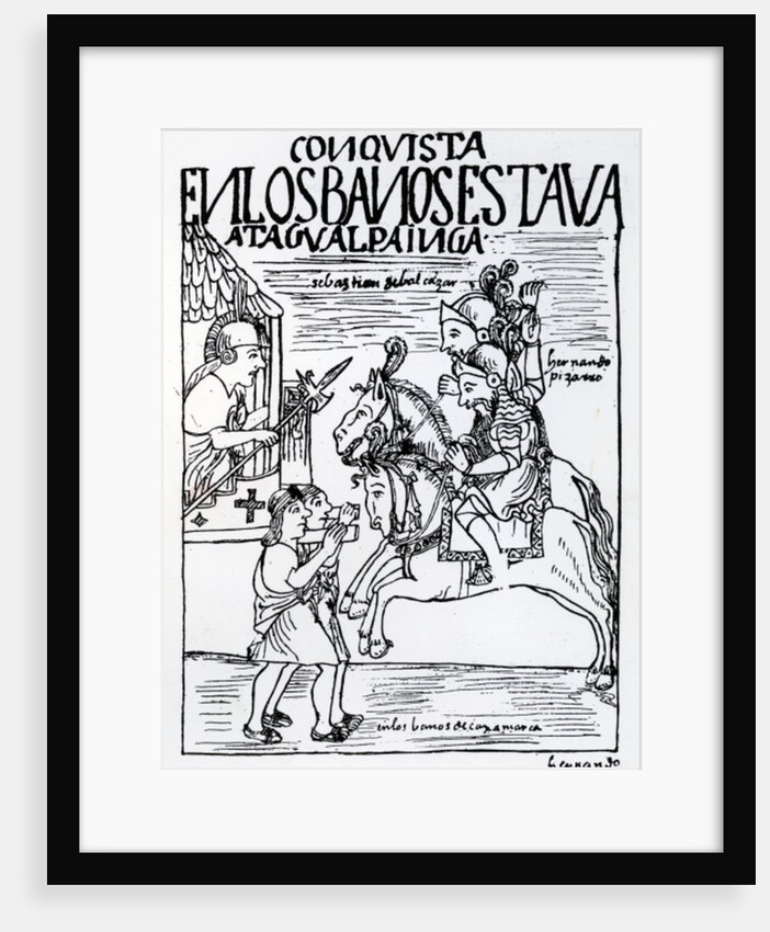 Sebastian de Benalcazar and Hernando Pizarro confront Atahualpa Inca at the Royal Baths in Cajamarca by Felipe Huaman Poma de Ayala