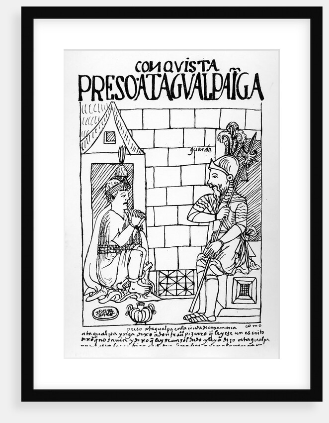Atahualpa Inca in his prison at Cajamarca by Felipe Huaman Poma de Ayala