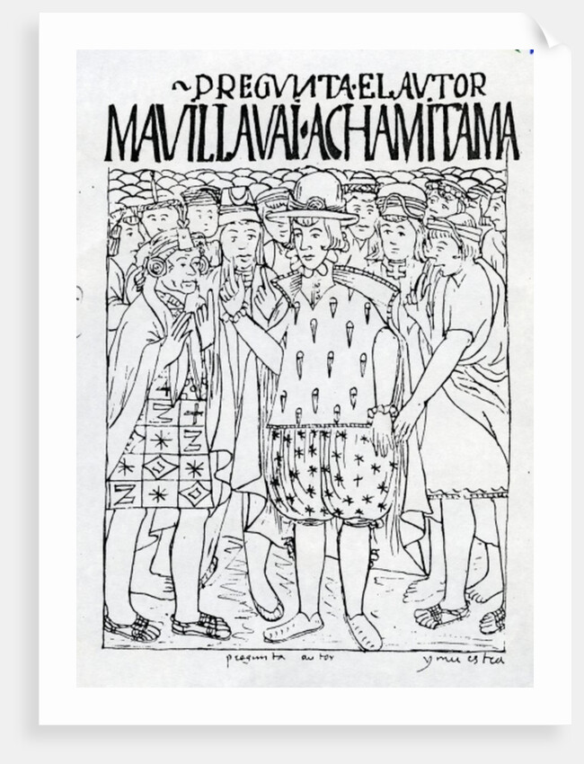 Poma de Ayala inquires about the history of ancient Peru by Felipe Huaman Poma de Ayala