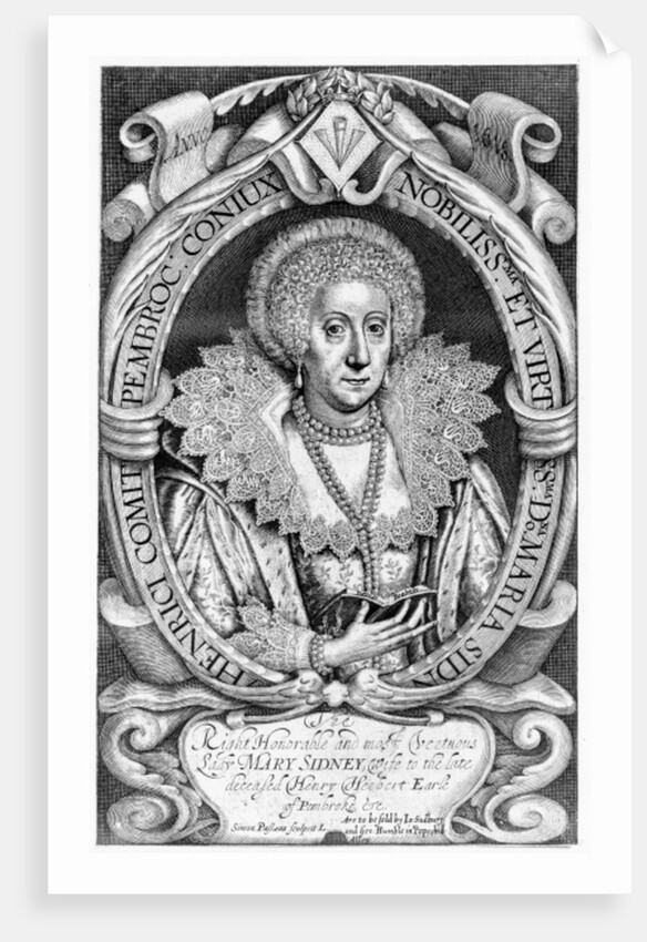 The Right Honorable and most Vertuous Lady Mary Sidney, wife to the late deceased Henry Herbert, Earl of Pembroke &c. by Simon de Passe