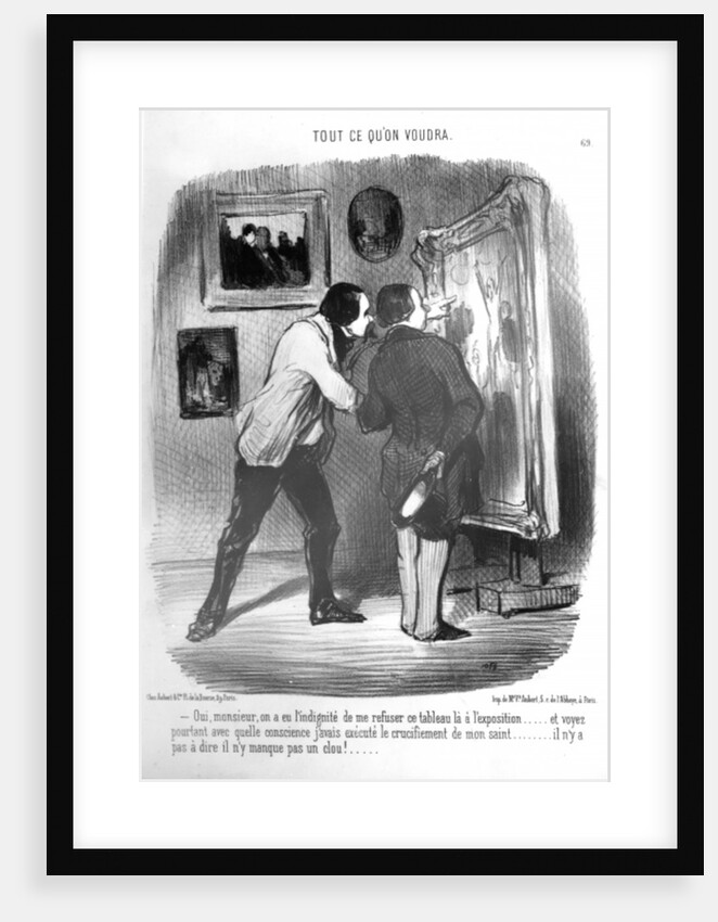 Yes Sir, they had the cheek to reject this picture from the exhibition...you can see for yourself how conscientiously I showed the crucifixion of my saint...not a nail is missing. by Honore Daumier