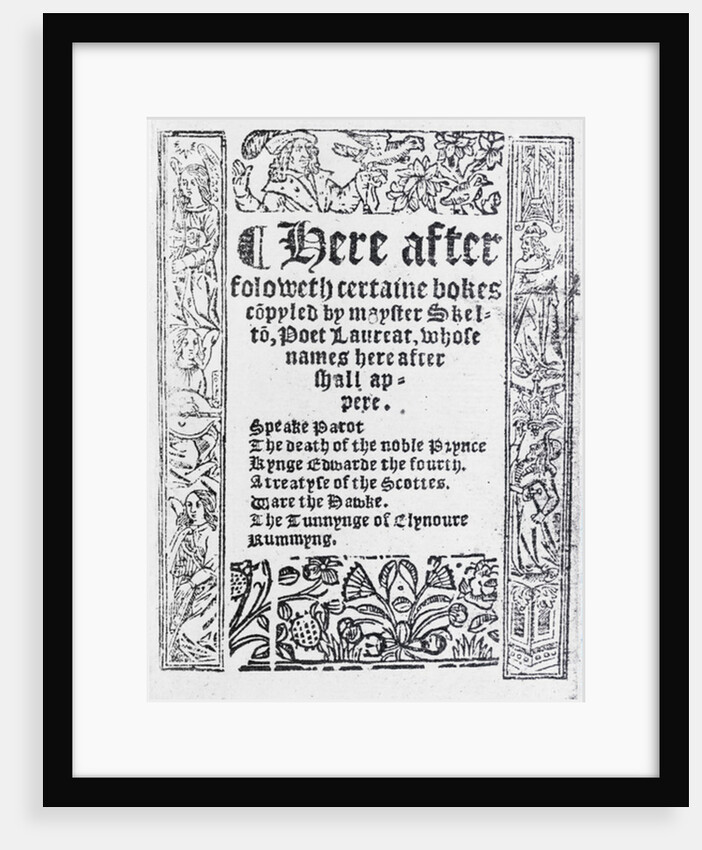 Title Page for 'Certaine Bokes Copyled by Mayster Skelton' by John Skelton, published c.1550 by English School